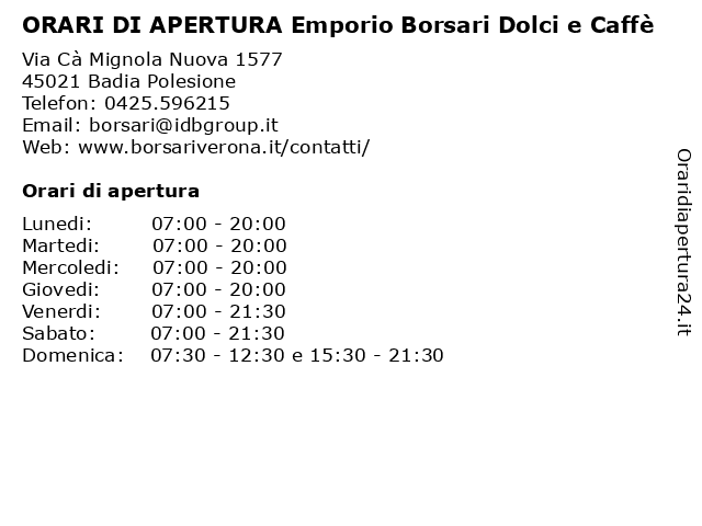 Orari di apertura ORARI DI APERTURA Emporio Borsari Dolci e